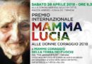 Cava de’ Tirreni – Alle Mamme della Terra dei Fuochi e ad una ragazza liberata dalla tratta il Premio “Mamma Lucia alle Donne Coraggio” Cava de’ Tirreni – Alle Mamme della Terra dei Fuochi e ad una ragazza liberata dalla tratta il Premio “Mamma Lucia alle Donne Coraggio”