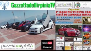 I° Raduno Tuning Car Città di Capriglia irpina" (AV)