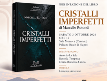 Marcello Rotondi presenta “Cristalli Imperfetti” al Campania Libri Festival: il noir d’esordio approda a Palazzo Reale