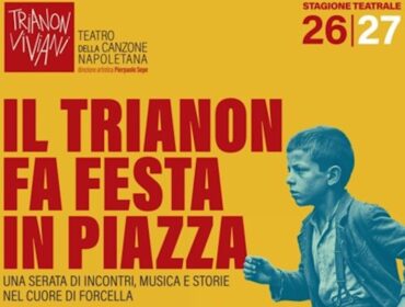 “Il Trianon fa festa in piazza” e presenta la nuova stagione