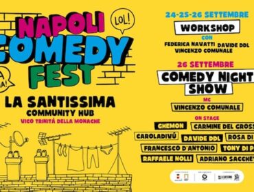 Napoli ride fuori dagli schemi sold out la prima edizione di Napoli Comedy Fest
