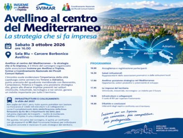 Avellino al centro del Mediterraneo, imprese e infrastrutture al centro del confronto