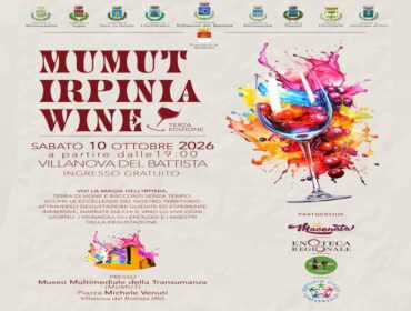 MUMUT Irpinia Wine, sabato 10 ottobre a Villanova del Battista la terza edizione, tra vini DOCG, gastronomia e musica
