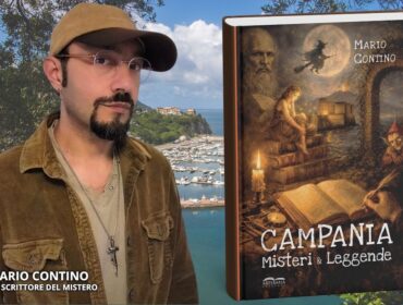 Campania, misteri e leggende: il viaggio di Mario Contino tra le tradizioni della sua regione natale