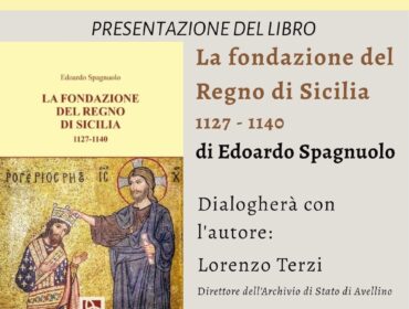 Avellino, all’Archivio di Stato un viaggio nella nascita del Regno di Sicilia: protagonista il libro di Edoardo Spagnuolo