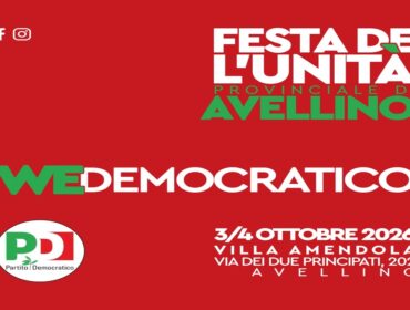 Festa de l’Unità provinciale di Avellino, al via la due giorni di confronti su Irpinia, sviluppo, crescita e futuro